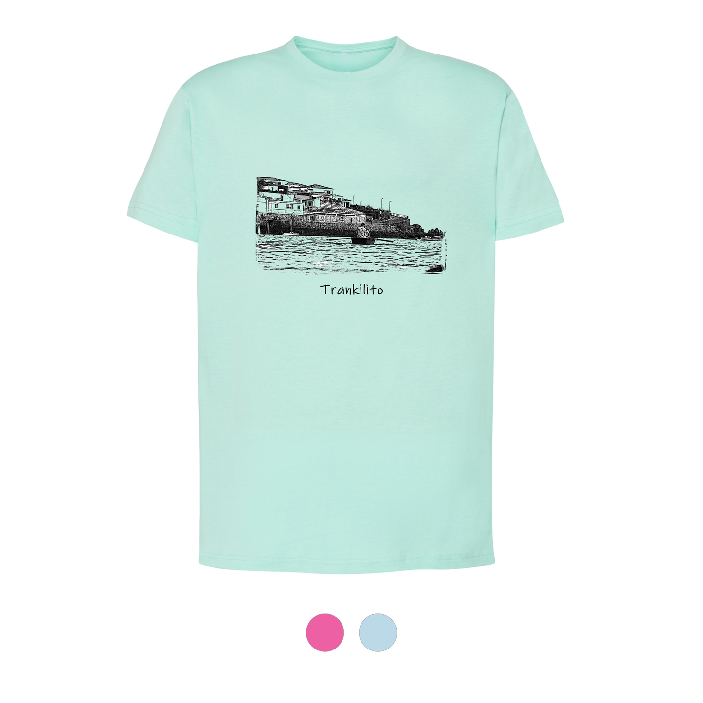 Camiseta Trankilito Los Pescadores