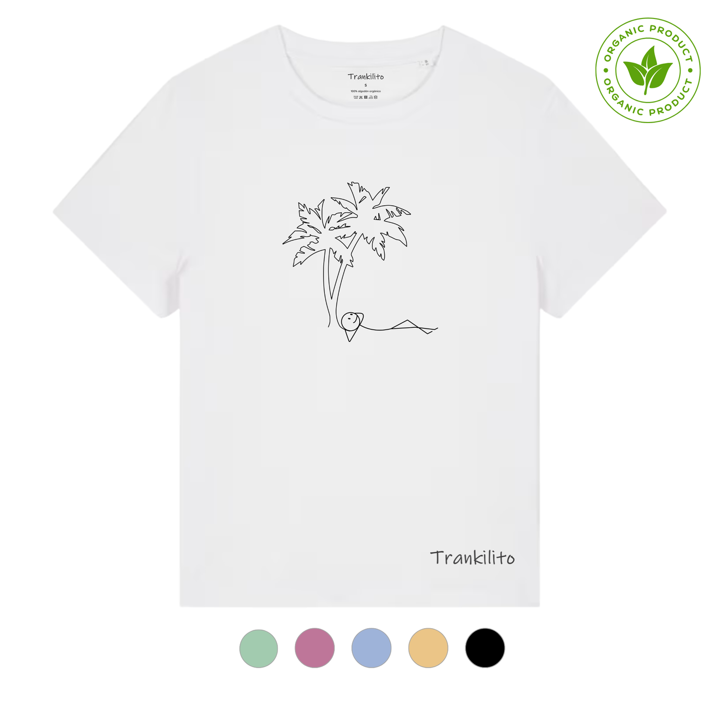 Camiseta Trankilito a la sombra | Mujer | Orgánico